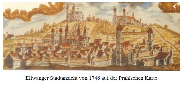 Ellwanger Stadtansicht von 1746 auf der Prahlschen Karte